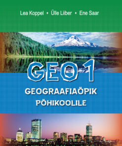 GEO 1. Geograafiaõpik põhikoolile - Vanem variant