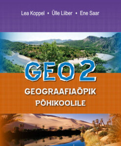 GEO 2. Geograafiaõpik põhikoolile - Vanem variant