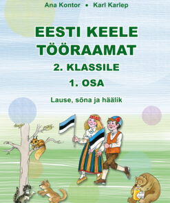 Eesti keele tööraamat 2. klassile. 1. osa - Vanem variant