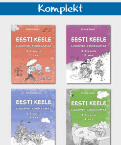 Eesti keele lugemik-tööraamatud 4. klassile. 1.- 4. osa