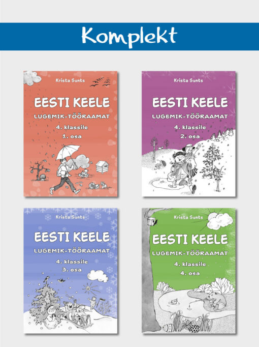 Eesti keele lugemik-tööraamatud 4. klassile. 1.- 4. osa