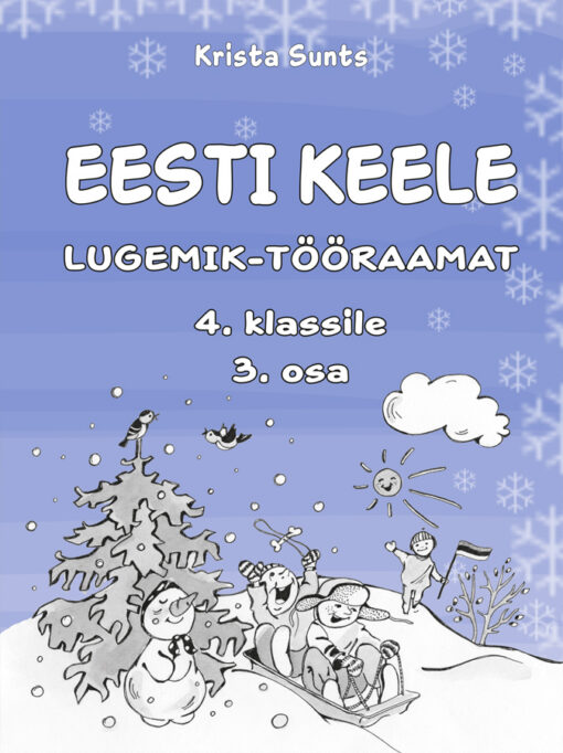 Eesti keele lugemik-tööraamat 4. klassile. 3. osa