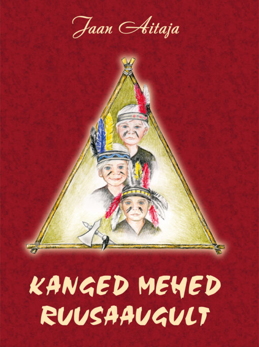 Kanged mehed Ruusaugult. Näitemängud lastele