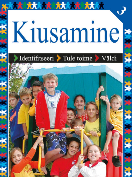 Kiusamine 3