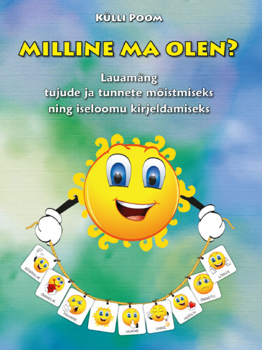 Lauamäng “Milline ma olen?”