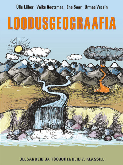 Loodusgeograafia. Töövihik 7. klassile