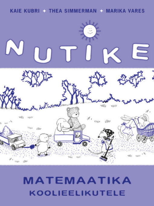 Nutike. Matemaatika koolieelikutele