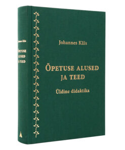Õpetuse alused ja teed. Üldine didaktika - Pilt 2