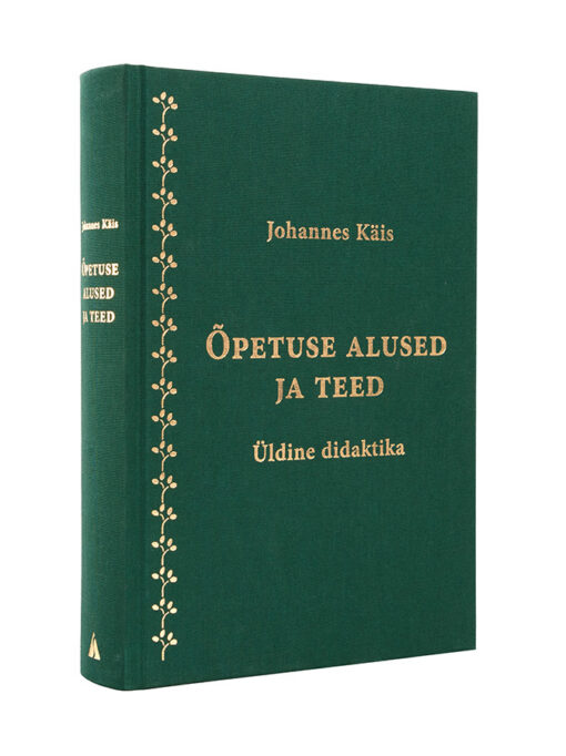 Õpetuse alused ja teed. Üldine didaktika - Pilt 2