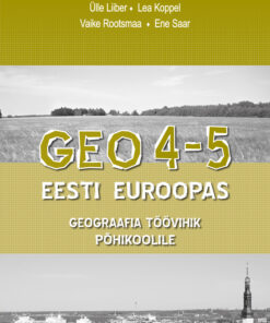 GEO 4-5. Eesti Euroopas. Töövihik