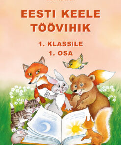 Eesti keele töövihik 1. klassile. 1. osa