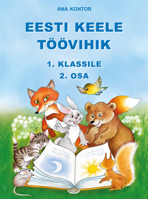 Eesti keele töövihik 1. klassile. 2. osa