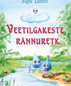 Veetilgakeste rännuretk