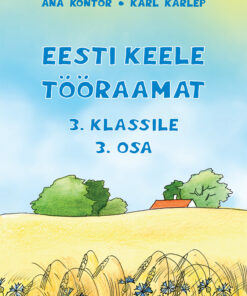 Eesti keele tööraamat 3. klassile. 3. osa - Vanem variant