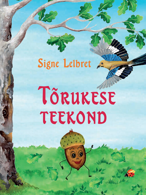 Tõrukese teekond