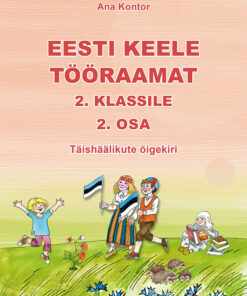 Eesti keele tööraamat 2. klassile. 2. osa