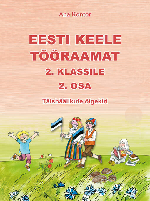 Eesti keele tööraamat 2. klassile. 2. osa