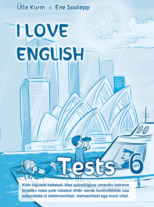 I Love English 6 Tests