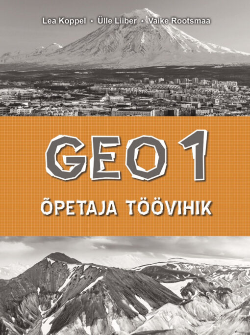 GEO 1. Õpetaja töövihik