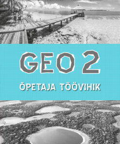 GEO 2. Õpetaja töövihik