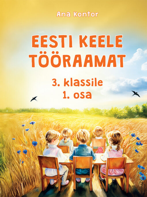 Eesti keele tööraamat 3. klassile 1. osa