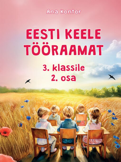 Eesti keele tööraamat 3. klassile 2. osa