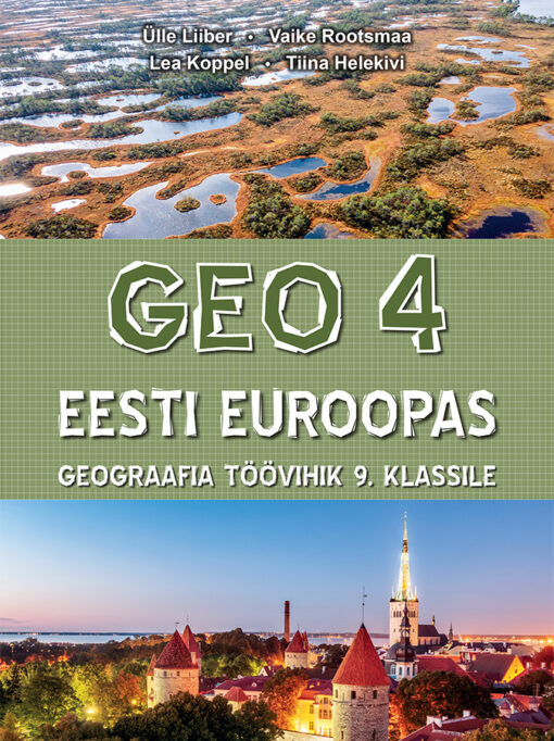 GEO 4. Eesti Euroopas. Töövihik 9. klassile